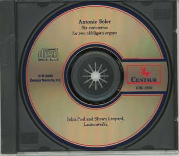 CD Padre Antonio Soler: Six Conciertos For Two Obbligato Organs