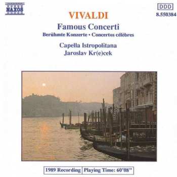 Album Antonio Vivaldi: Famous Concerti (Berühmte Konzerte • Concertos Célèbres)