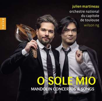 CD Antonio Vivaldi: Julien Martineau - O Sole Mio