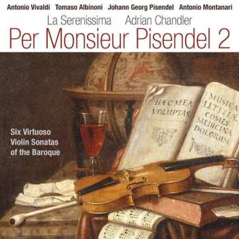 CD Antonio Vivaldi: Violinsonaten Aus Der Barockzeit "per Monsieur Pisendel" Vol.2