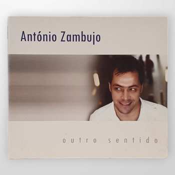 Album António Zambujo: Outro Sentido