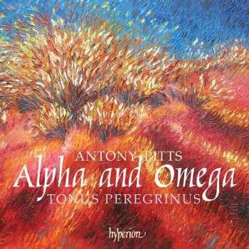CD Tonus Peregrinus: Alpha And Omega