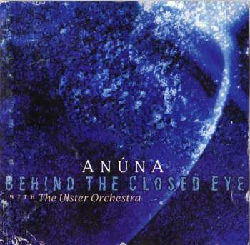 Album Anúna: Behind The Closed Eye