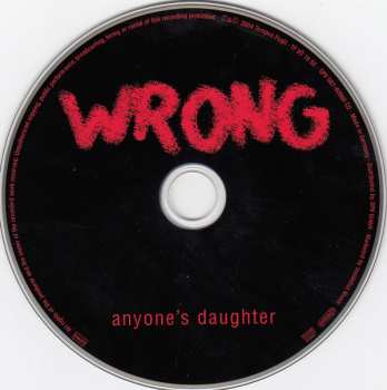 CD Anyone's Daughter: Wrong
