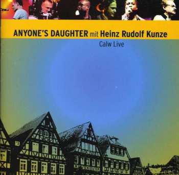 Album Heinz Rudolf Kunze: Calw Live