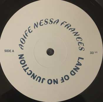 LP Aoife Nessa Frances: Land Of No Junction 