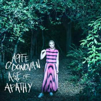 CD Aoife O'Donovan: Age Of Apathy