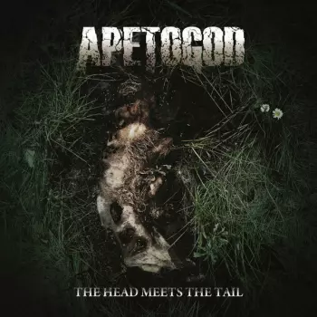 Ape To God: The Head Meets The Tail