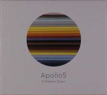 Album Apollo5: O Radiant Dawn