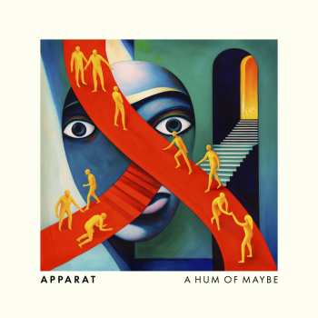 CD Apparat: A Hum Of Maybe