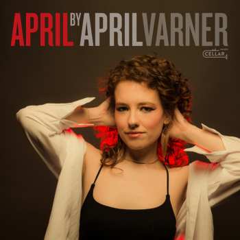 Album April Varner: April By April Varner