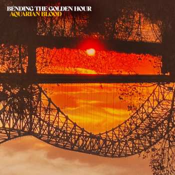 Album Aquarian Blood: Bending The Golden Hour