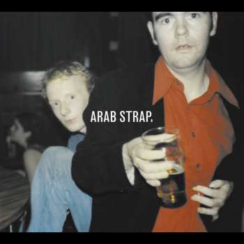 Album Arab Strap: Arab Strap.