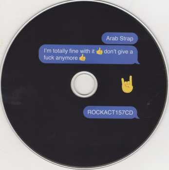 CD Arab Strap: I'm Totally Fine With It 👍 Don't Give A Fuck Anymore 👍