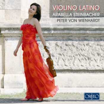 Album Arabella Steinbacher: Violino Latino