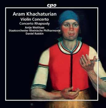 Album Antje Weithaas: Violin Concerto / Concerto Rhapsody