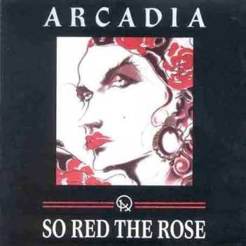 CD Arcadia: So Red The Rose