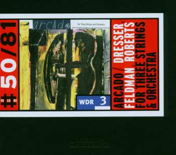 Album WDR Rundfunkorchester Köln: For Three Strings And Orchestra