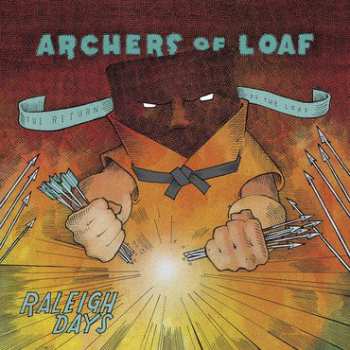 SP Archers Of Loaf: Raleigh Days