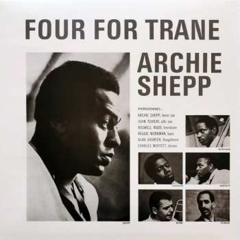 LP Archie Shepp: Four For Trane
