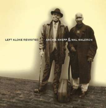 LP Archie Shepp: Left Alone Revisited