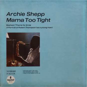 LP Archie Shepp: Mama Too Tight