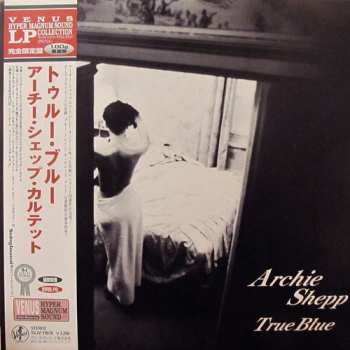 Album Archie Shepp Quartet: True Blue