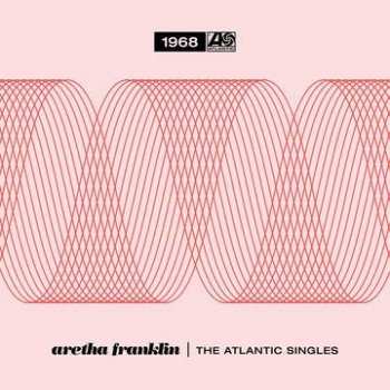 Album Aretha Franklin: The Atlantic Singles (1968)