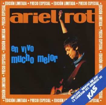 Album Ariel Rot: En Vivo Mucho Mejor