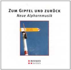 Album Arkady Shilkloper: Zum Gipfel Und Zurück - Neue Alphornmusik
