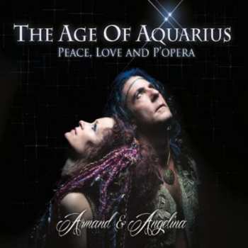 Album Armand & Angelina: Age Of Aquarius