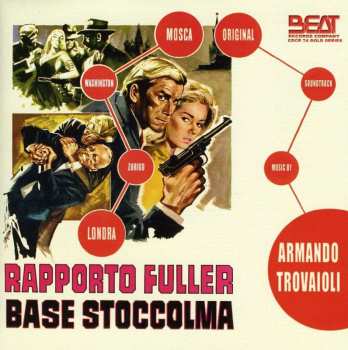 CD Armando Trovaioli: Rapporto Fuller Base Stoccolma (Original Soundtrack)