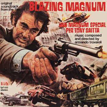 Album Armando Trovaioli: Una Magnum Special Per Tony Saitta (Original Soundtrack)