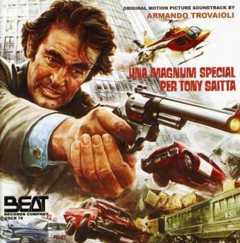 CD Armando Trovaioli: Una Magnum Special Per Tony Saitta (Original Motion Picture Soundtrack)