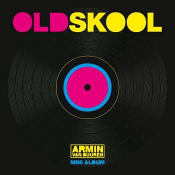 CD Armin van Buuren: Oldskool (Mini Album)