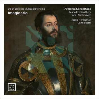 Album Maria Cristina Kiehr: Imaginario: De Un Libro de Música de Vihuela
