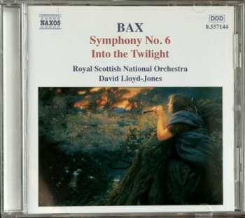 CD Royal Scottish National Orchestra: Symphony No. 6, Into The Twilight