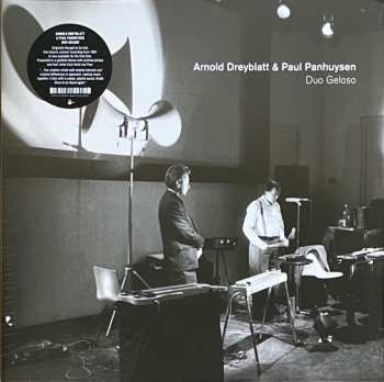 LP Arnold Dreyblatt: Duo Geloso LTD