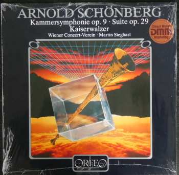 LP Arnold Schoenberg: Arnold Schönberg - Kammersymphonie Op. 9 • Suite Op. 29 • Kaiserwalzer
