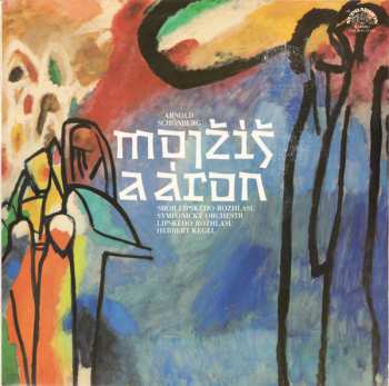 2LP Arnold Schoenberg: Mojžíš A Áron (2xLP)