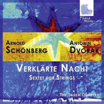 Album Antonín Dvořák: Verklarte Nacht - Sextet For Strings