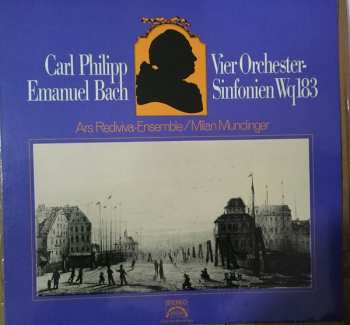 LP Carl Philipp Emanuel Bach: Vier Orchester-Sinfonien Wq 183