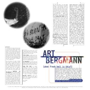 LP Art Bergmann: What Fresh Hell Is This? DLX