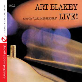 CD Art Blakey & The Jazz Messengers: Live! Vol. 1