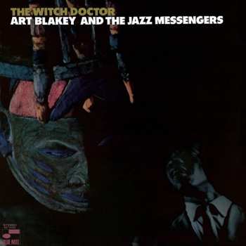 LP Art Blakey & The Jazz Messengers: The Witch Doctor