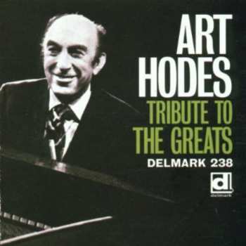 Album Art Hodes: Tribute To The Greats