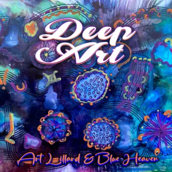 Art Lillard: Deep Art
