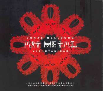 Album Jonas Hellborg: Art Metal (Vyakhyan-Kar)