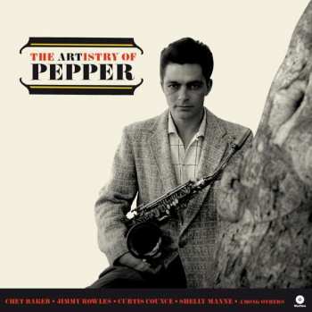 LP Art Pepper: The Artistry Of Pepper