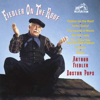 Album Arthur Fiedler: Fiedler On The Roof